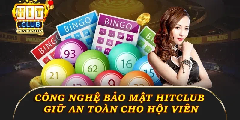 Lô Đề - Trò Chơi May Rủi Hấp Dẫn TOP 1 Tại Hitclub 4 Công nghệ bảo mật tại Hitclub giữ an toàn cho hội viên