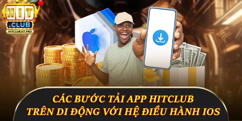 Tải App Hitclub - Hướng Dẫn Cách Cài Đặt Và Sử Dụng 3 Các bước tải app Hitclub trên hệ điều hành Android